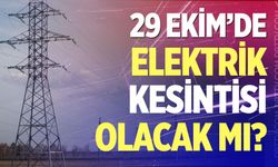 Denizli'de 29 Ekim'de elektrik kesilecek mi?