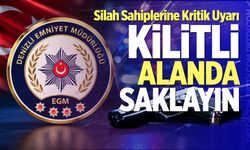 Denizli Emniyeti'nden Silah Sahiplerine Kritik Uyarı!