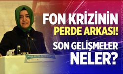 Fon krizinde son gelişmeler neler?