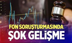 Fon Soruşturmasında Şok Gelişme