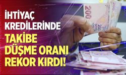İhtiyaç kredilerinde takibe düşme oranı rekor kırdı!