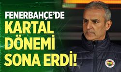 Fenerbahçe’de İsmail Kartal dönemi sona erdi