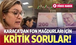 Gülizar Biçer Karaca’dan Fon Mağdurları İçin Kritik Sorular!