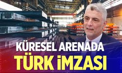 Dünya Pazarlarında Türk İmzası