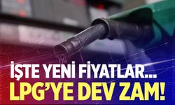 LPG'ye bir zam daha geldi!