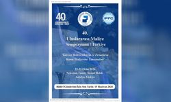 40. Uluslararası Maliye Sempozyumu başlıyor