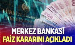 Merkez Bankası faiz kararını açıkladı