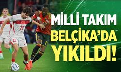 Milli Takım Belçika'da Yıkıldı