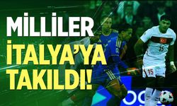 Milliler İtalya'ya takıldı!