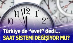 Saat sistemi değişiyor mu?