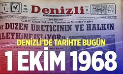 Denizli’de Tarihte Bugün – 1 Ekim 1968