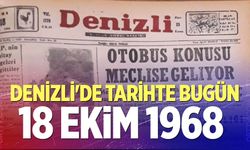 Denizli’de Tarihte Bugün – 18 Ekim 1968