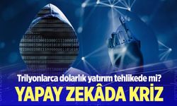Trilyonlarca dolarlık yatırım tehlikede mi?