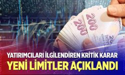 Yatırımcıları ilgilendiren kritik karar