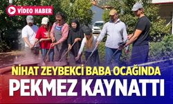 Nihat Zeybekci Baba Ocağında Pekmez Kaynattı