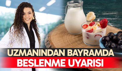 Uzmanından Bayramda Beslenme Uyarısı