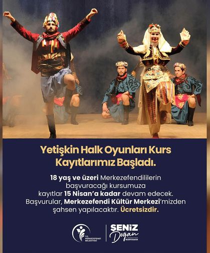 Merkezefendi’de Yetişkin Halk Oyunları Kurs Kayıtları Başladı