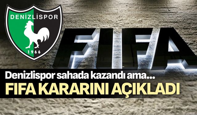 FIFA, Denizlispor’un puanlarını sildi