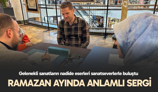 Ramazan ayında anlamlı sergi
