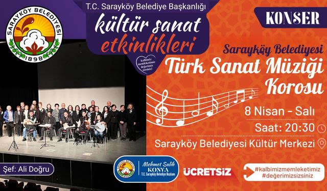 Sarayköy Belediyesi Türk Sanat Müziği Korosu Konserine Davet