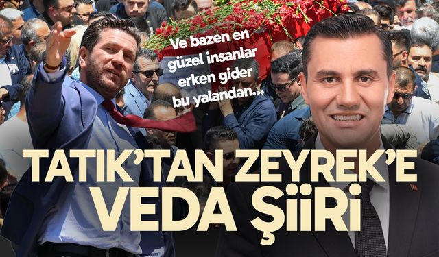 Tatık’tan Zeyrek’e veda şiiri