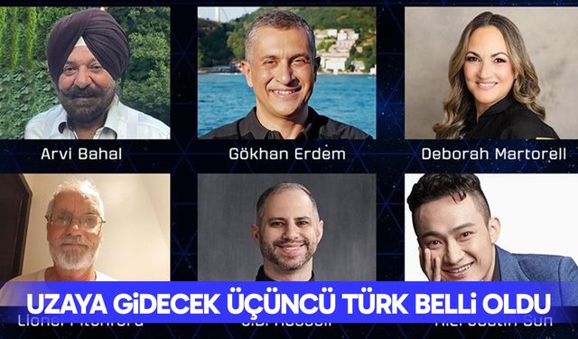 Uzaya gidecek üçüncü Türk belli oldu
