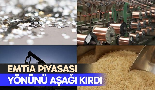 Emtia piyasası yönünü aşağı kırdı