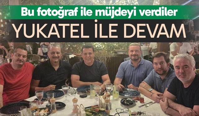 Yukatel ile devam! Müjdeyi duyurdular…