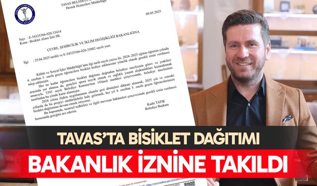 Tavas’ta bisiklet dağıtımı bakanlık iznine takıldı