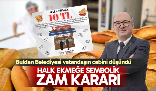 Halk Ekmeğe Sembolik Zam Kararı