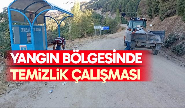Yangın bölgesinde temizlik çalışması