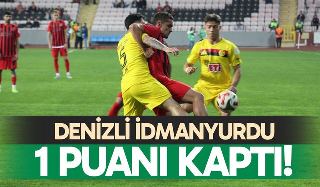 Denizli İdmanyurdu 1 puanı kaptı!
