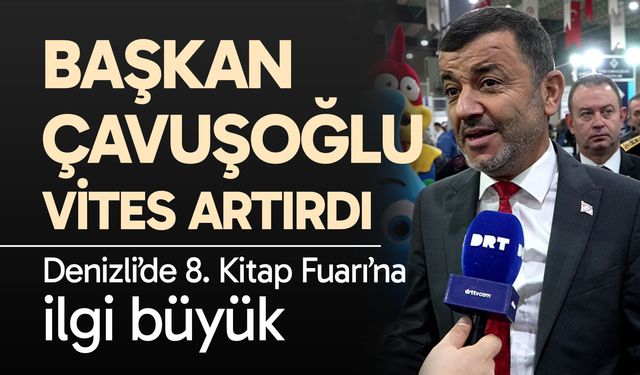 Başkan Çavuşoğlu vites arttırdı; kitap fuarına ilgi büyük…
