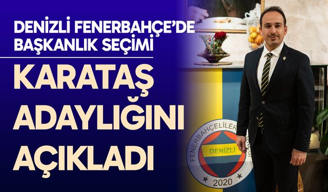 Utku Karataş başkan adaylığını açıkladı