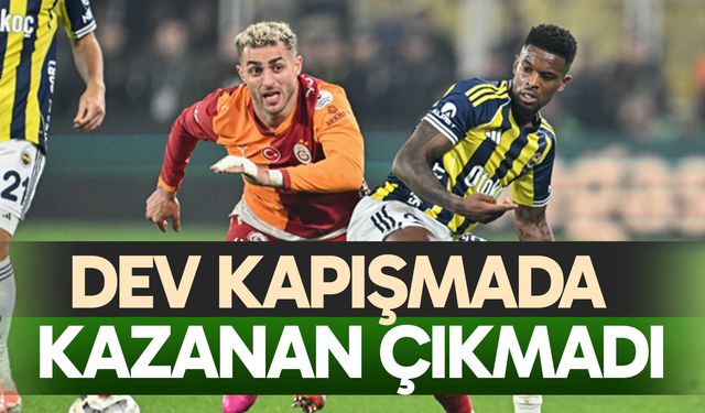 Dev kapışmada kazanan çıkmadı