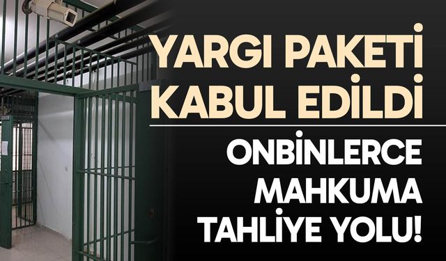 11. Yargı Paketi'nin ilk 15 maddesi kabul edildi