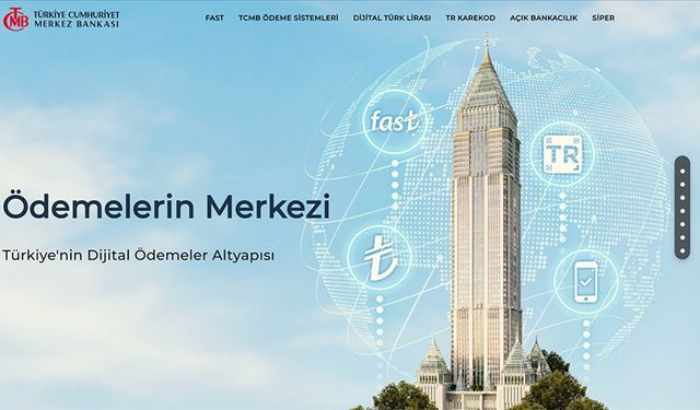 TCMB'nin "Ödemelerin Merkezi" isimli internet sitesi yayında