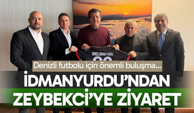 Denizli İdmanyurdu’ndan Nihat Zeybekci’ye ziyaret