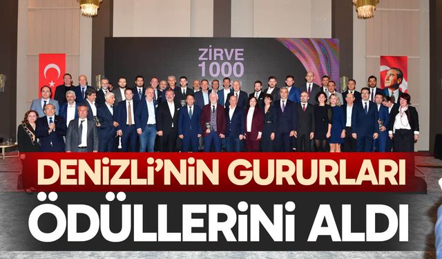 Denizli’nin gururları ödüllerini aldı