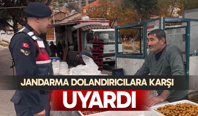 Jandarma dolandırıcılara karşı uyardı