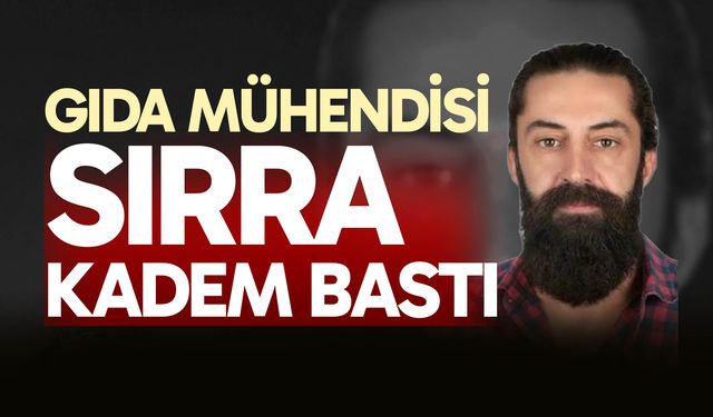 Gıda mühendisinden 6 aydır haber alınamıyor
