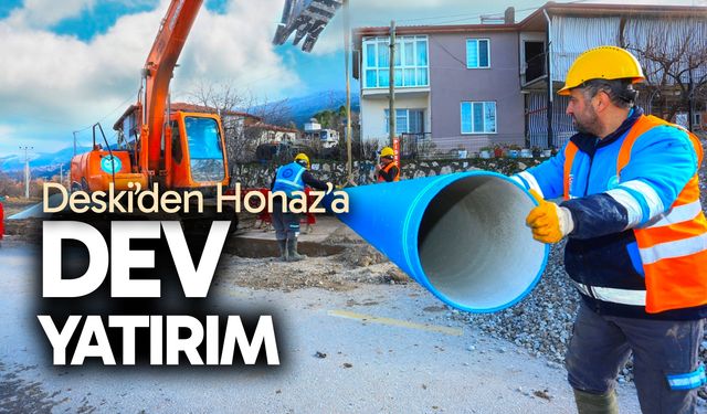 Büyükşehir Deski’den Honaz’a 32 milyon TL’lik yatırım
