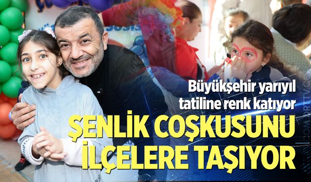 Şenlik Coşkusu İlçelere Taşınıyor