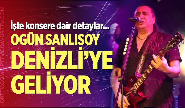 Ogün Sanlısoy Denizli konseri ne zaman? Konser biletleri ne kadar?