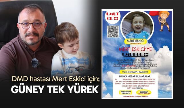 DMD hastası Mert Eskici için Güney tek yürek