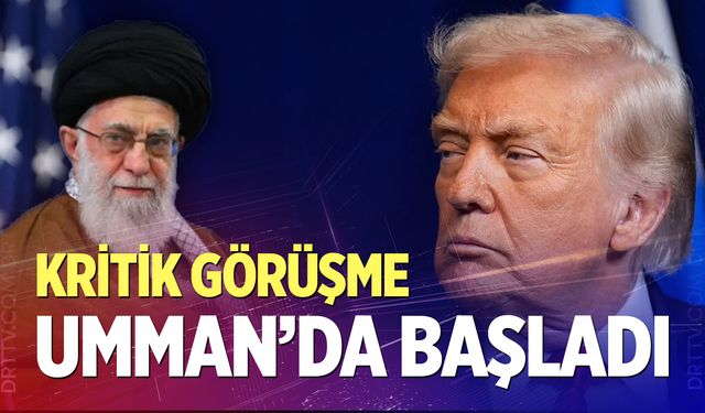 ABD ve İran arasındaki nükleer görüşmeler Umman'da başladı