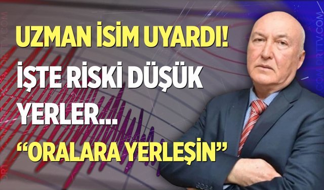 Ahmet Ercan işaret etti: "Depremsiz yaşamak istiyorsanız buralara yerleşin"
