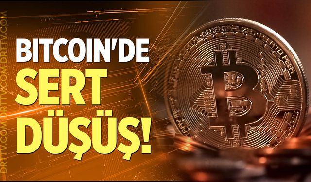 Bitcoin'de sert düşüş!