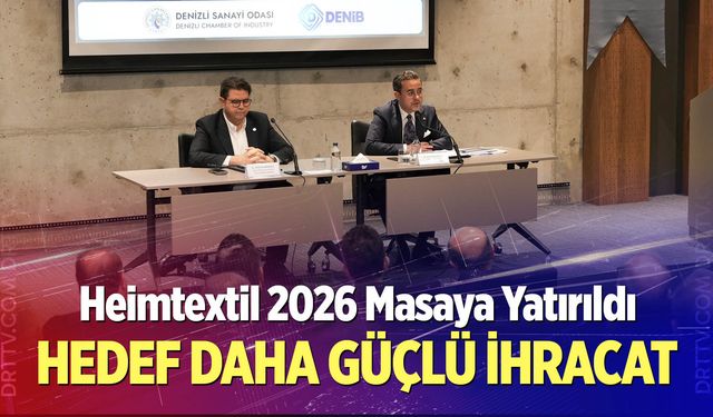 Heimtextil 2026 Masaya Yatırıldı