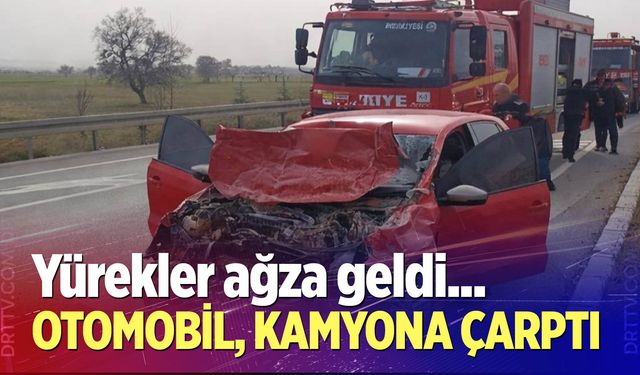 Denizli'de otomobil kamyona arkadan çarptı